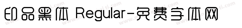 印品黑体 Regular字体转换